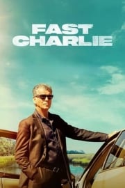 Fast Charlie yüksek kalitede izle